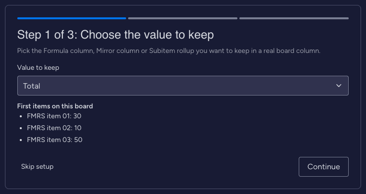Step 1 of 3: Choose the value to keep, with the Formula column Total selected and the values of the first three items listed